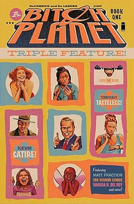 Bitch Planet: Triple Feature Volume 1-..