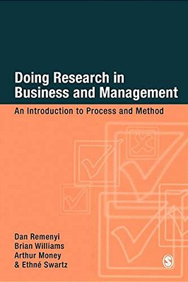 Doing Research In Business & Management: An Introduction To Process Ana Method-..