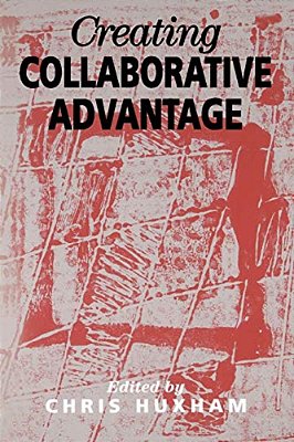 Creating Collaborative Advantage-..