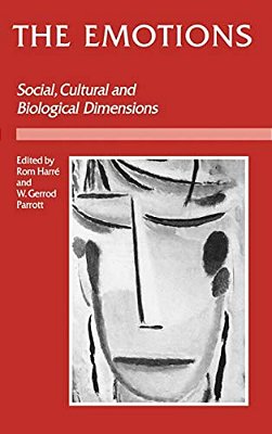 The Emotions: Social, Cultural And Biological Dimensions-..