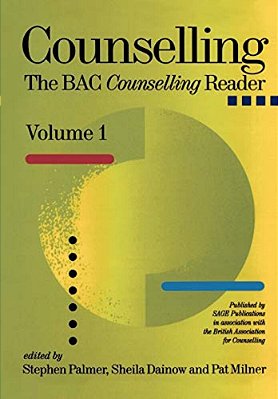 Counselling: The Bacp Counselling Reader-..