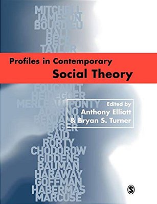 Profiles In Contemporary Social Theory-..