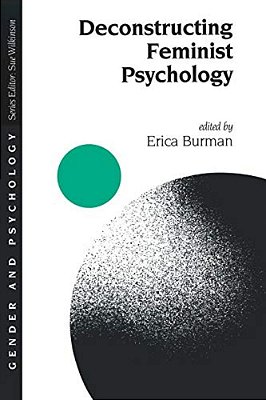 Deconstructing Feminist Psychology-..