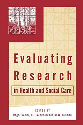 Evaluating Research In Health And Social Care-..
