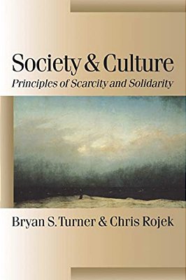 Society And Culture: Scarcity And Solidarity-..