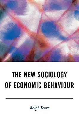 The New Sociology Of Economic Behaviour-..