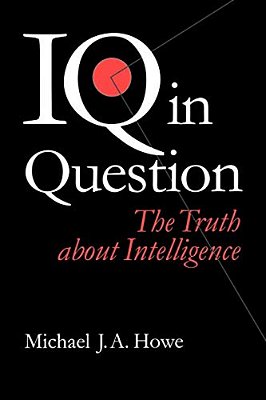 Iq In Question: The Truth About Intelligence-..