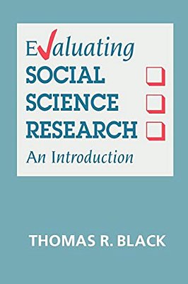 Evaluating Social Science Research: An Introduction-..