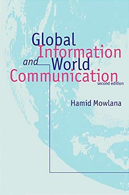 Global Information And World Communication: New Frontiers In International Relations-..