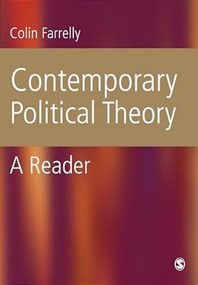 Contemporary Political Theory: A Reader-..