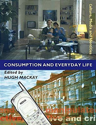 Consumption And Everyday Life-..