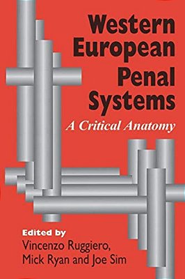 Western European Penal Systems: A Critical Anatomy-..