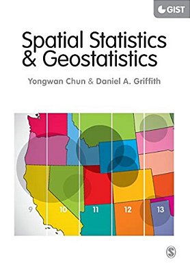 Spatial Statistics And Geostatistics: Theory And Applications For Geographic Information Science And Technology-..