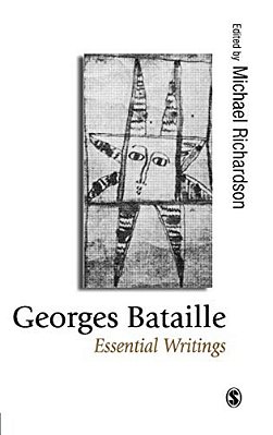Georges Bataille: Essential Writings-..