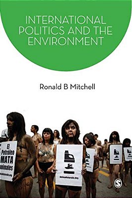International Politics And The Environment-..