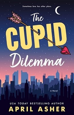 The Cupid Dilemma-..