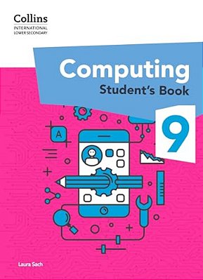 Collins International Lower Secondary Computing 9 - Student's Book