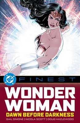 DC Finest: Wonder Woman: Dawn Before Darkness-..