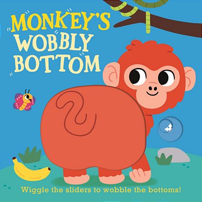 Monkey's Wobbly Bottom-..
