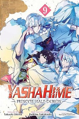 Yashahime: Princess Half-Demon, Vol. 9-..