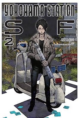 Yokohama Station Sf, Vol. 2 (Manga)-..