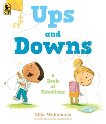 Ups And Downs: A Book Of Emotions-..