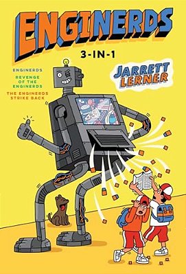 Enginerds 3-In-1: Enginerds; Revenge Of The Enginerds; The Enginerds Strike Back-..