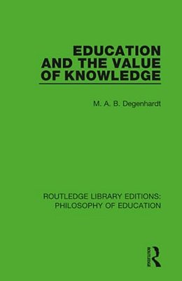Education And The Value Of Knowledge-..