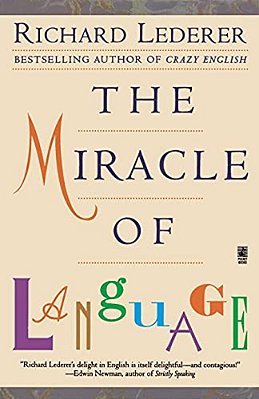 The Miracle Of Language-..