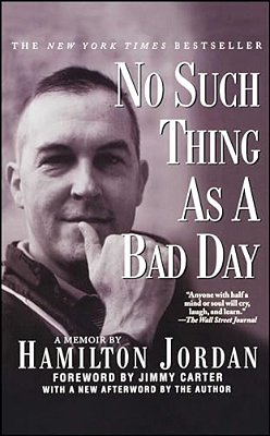 No Such Thing As A Bad Day-..