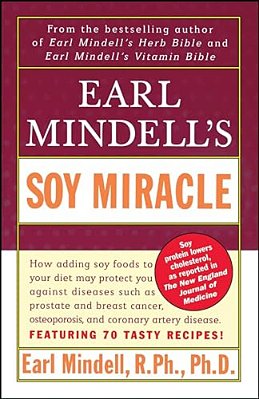 Earl Mindell's Soy Miracle-..