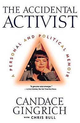 The Accidental Activist: A Personal And Political Memoir-..