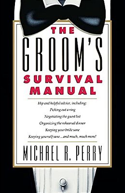 Groom's Survival Manual-..
