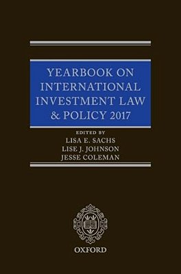 Yearbook On International Investment Law & Policy 2017-..