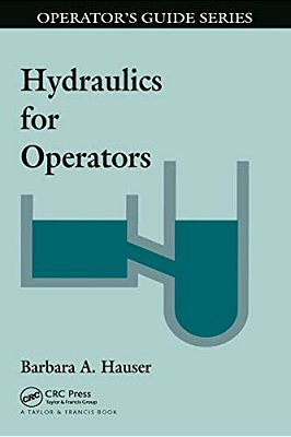 Hydraulics For Operators-..