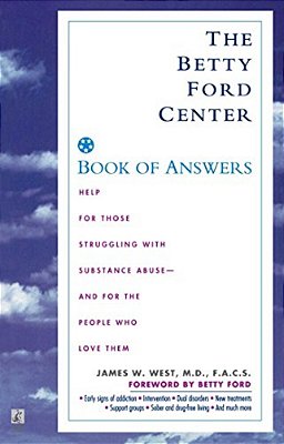 The Betty Ford Center Book Of Answers-..