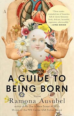 A Guide To Being Born-..