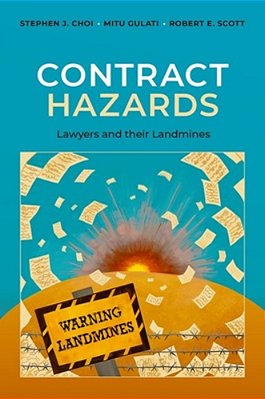 Contract Hazards: Lawyers And Their Landmines-..