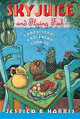 Sky Juice And Flying Fish: Tastes Of A Continent-..