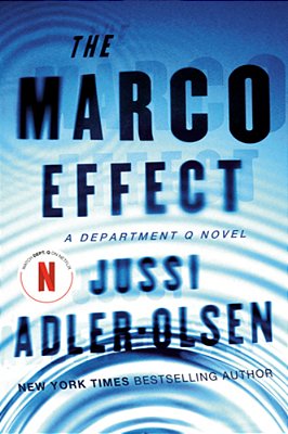The Marco Effect: A Department Q Novel-..