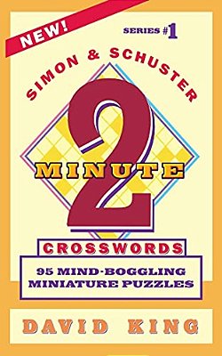 Simon And Schuster's Two-Minute Crosswords Vol. 1-..