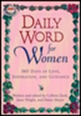 Daily Word For Women: 365 Days Of Love, Inspiration, And Guidance-..