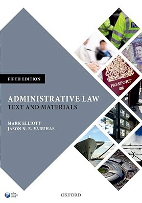 Administrative Law: Text And Materials (UK)-..