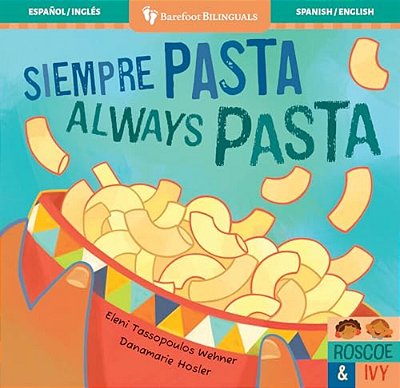 Siempre Pasta/Always Pasta-..