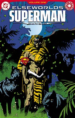 Elseworlds: Superman Omnibus Vol. 1-..