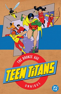 Teen Titans: The Bronze Age Omnibus (2026 Edition)-..