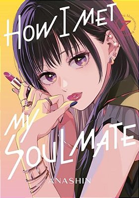 How I Met My Soulmate 7-..