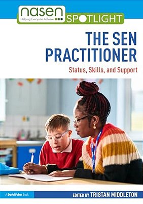 The Sen Practitioner: Status, Skills, And Support-..