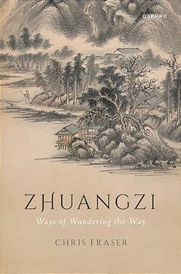 Zhuangzi: Ways Of Wandering The Way-..