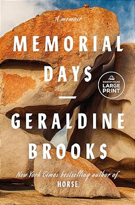 Memorial Days: A Memoir-..